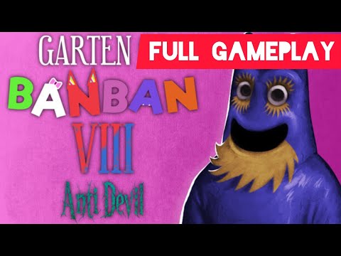 Видео: Garten of BanBan 8 full gameplay на русском.