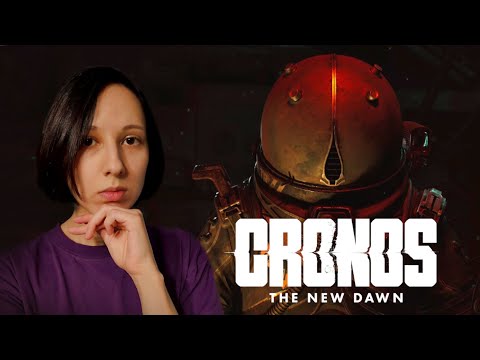 Видео: НОВЫЙ ПОЛЬСКИЙ SURVIVAL HORROR. CRONOS: The New Dawn ПРОХОЖДЕНИЕ НА РУССКОМ #1