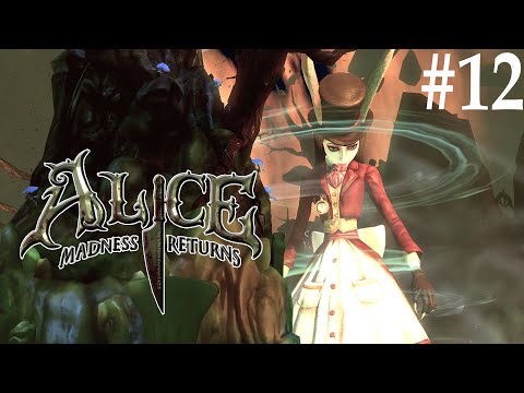 Видео: ТАИНСТВЕННЫЙ ВОСТОК ▻ Alice: Madness Returns #12