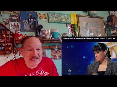 Видео: ДИАНА АНКУДИНОВА (Диана Анкудинова) & Текла Экаладзе - Дом восходящего солнца. Реакция непрофесси...