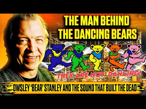 Видео: Правда о танцующих медведях из Grateful Dead | Наследие Оусли «Медведя» Стэнли