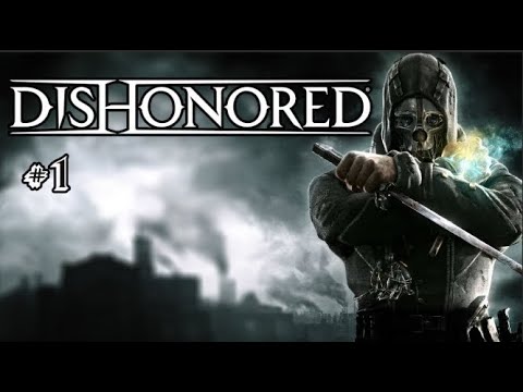 Видео: alkanavi ОЦЕНИЛ DISHONORED 2012 ГОДА! /alkanavi Проходит Dishonored (часть 1)