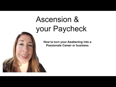 Видео: Вознесение и ваша зарплата (работа/карьера и т.д.) Вы застряли? Уволены? (Доска для обсуждения 20...