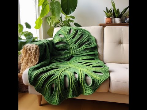 Видео: Плед лист монстера Часть 1 #Crochet #Monstera