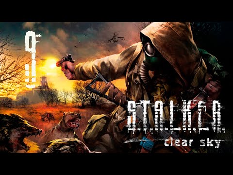 Видео: S.T.A.L.K.E.R.: Clear Sky | Випуск #9 : Лісник