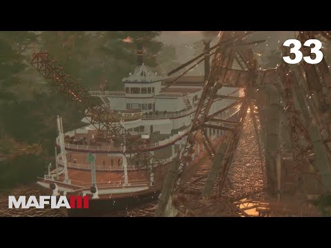 Видео: На абордаж ► Mafia 3 - 33 серия