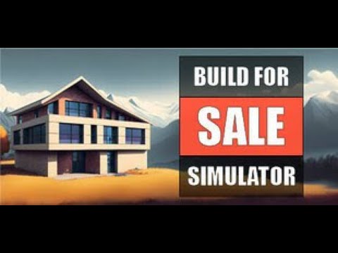 Видео: Мне не понравилось..... (Build for sale simulator )