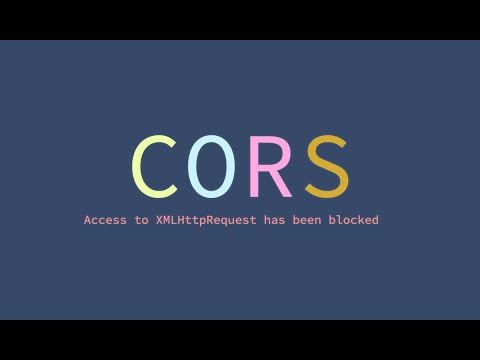 Видео: Как обойти CORS - Cross-Origin Resource Sharing