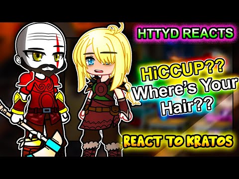 Видео: HTTYD реагирует на Иккинга в роли Кратоса || GOW Ragnarök ||- Gacha Club React