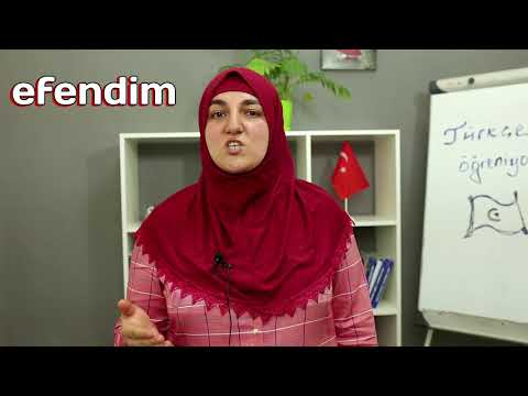 Видео: Как правильно использовать в турецком языке слово "efendim"