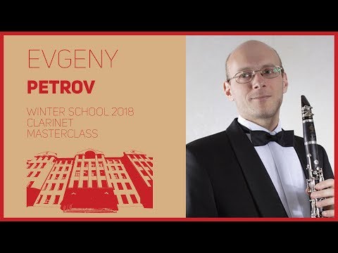 Видео: Clarinet / Masterclass / E. Petrov | Фортепиано / Мастер-класс / Е.А. Петров | 2/4