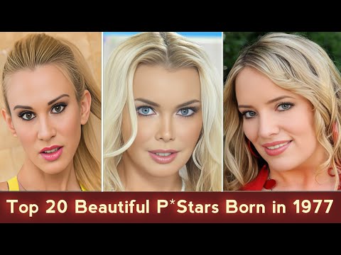 Видео: 20 самых красивых PStars, родившихся в 1977 году