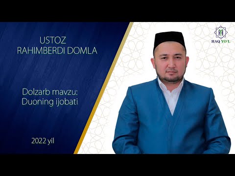 Видео: Duoning ijobati Rahimberdi domla I Дуонинг ижобати Раҳимберди домла