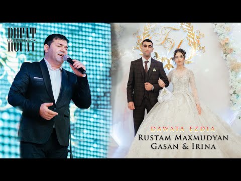 Видео: Rustam Maxmudyan - Gasan &  Irina 🦚 Dawata Ezdia 2022 / Езидская свадьба г.Орёл 🦚