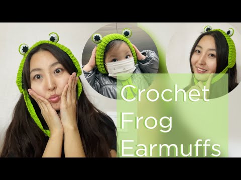 Видео: Хэрхэн Мэлхийтэй чих дулаацуулагч нэхэх вэ?| How to crochet Froggy earmuffs
