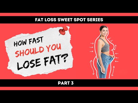 Видео: Какова оптимальная скорость снижения веса? (Серия «Сладкая точка снижения веса»)