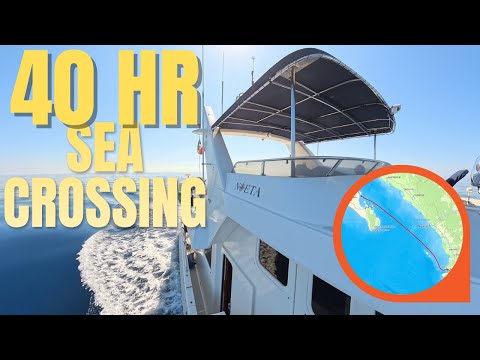 Видео: НАКОНЕЦ-ТО УЕЗЖАЮ! 40-часовое путешествие по Морю Кортеса по трассе 57 Nordhavn