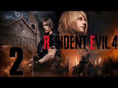 Видео: 🔴Resident Evil 4 Remake | Первый раз | Максимальная сложность | Прохождение #2 Новая Глава