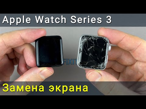 Видео: Apple Watch Series 3 замена экрана