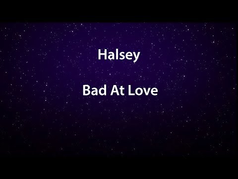 Видео: Halsey - Bad At Love (Lyrics) перевод на русском