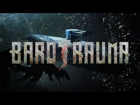 Видео: Почти стрим по баротравме (Barotrauma Multiplayer)