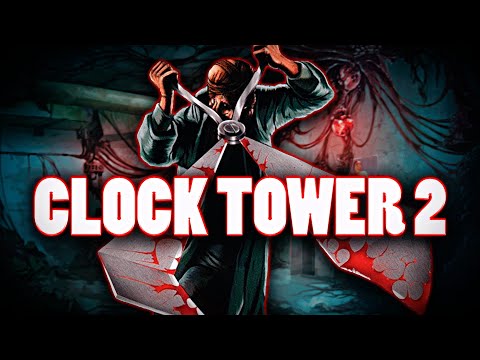 Видео: Clock Tower 2 Struggle Within Первое прохождение