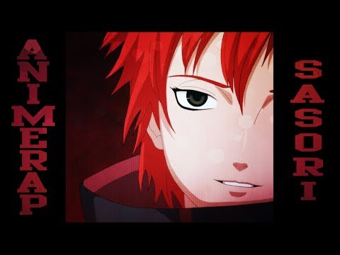 Видео: AnimeRap - Реп Про Сасори из Красных Песков | Akasuna No Sasori Rap 2013 [VIDEO]