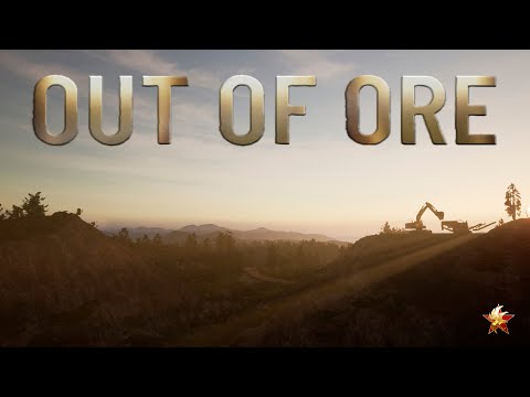 Видео: Out of Ore // Проба ковша