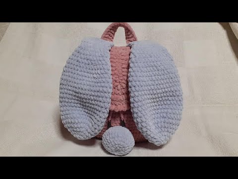 Видео: плюшевый рюкзак зайка вязаный крючком