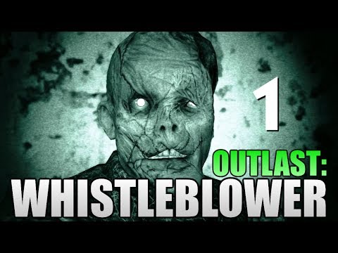 Видео: Outlast: Whistleblower. Кошмар Возвращается! #1
