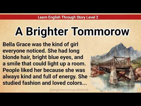 Видео: Изучайте английский язык через историю, уровень 2 | Уровень чтения 2 | История на английском язык...