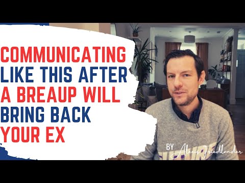 Видео: Как общаться после расставания, чтобы вернуть бывшего