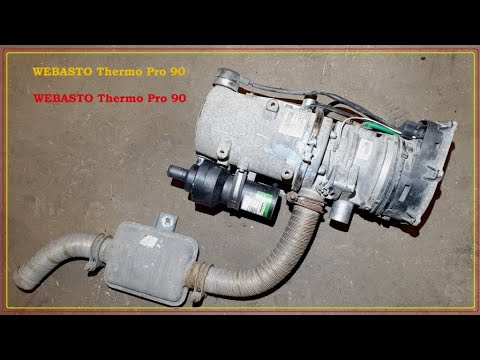 Видео: Ремонт WEBASTO Thermo Pro 90/24V