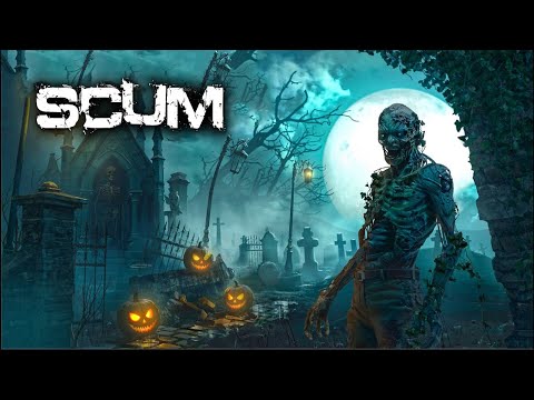 Видео: СКУФЫ В СКАМЕ ☢️ SCUM HELLOWEEN ☢️ УЧУСЬ ВЫЖИВАТЬ