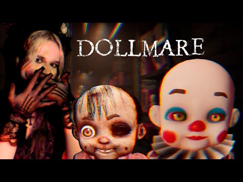 Видео: Прохождение Dollmare #1