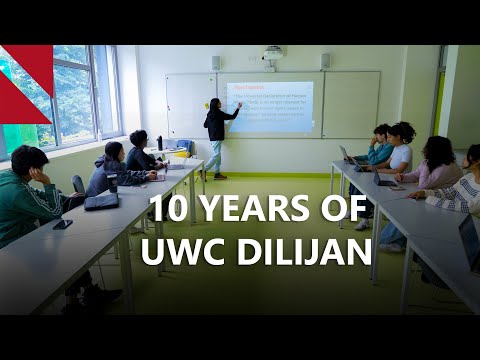 Видео: В честь 10-летия UWC Dilijan лидеры сообщества приветствуют «трансформирующее» влияние