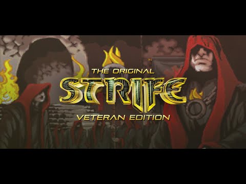 Видео: The Original Strife: Veteran Edition прохождение  от Луки Светлова )