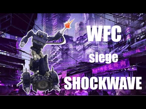 Видео: Transformers wfc SIEGE SHOCKWAVE [обзор]