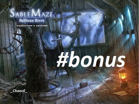 Видео: Sable Maze: Sullivan River #бонус