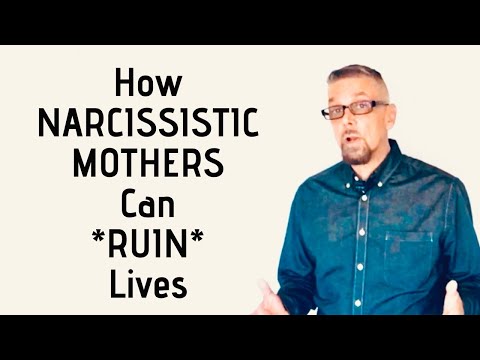 Видео: Как нарциссические матери могут *разрушить* жизнь