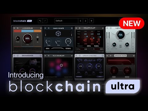 Видео: Представляем Blockchain Ultra | Плагин для работы с несколькими эффектами | Nuro Audio