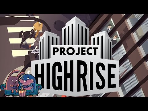 Видео: Project Highrise "Строим бизнес" с Леммингом и Банзайцем