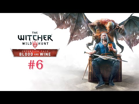 Видео: The Witcher 3: Wild Hunt - Blood and Wine #6 Перемена