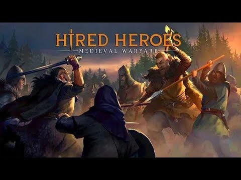 Видео: Hired Heroes : Средневековье ( первый взгляд)
