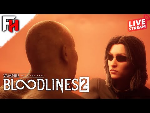 Видео: Vampire The Masquerade Bloodlines 2 — Интриги накаляются ( Стрим #5 )