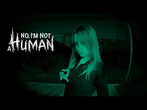 Видео: No, I'm not a Human | Впускаем или нет? #1