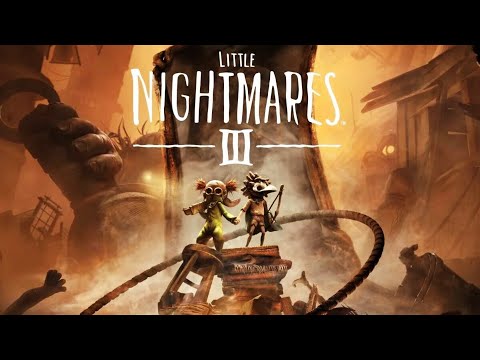 Видео: РЕАКЦИЯ НА ТРЕЙЛЕР Little Nightmares III