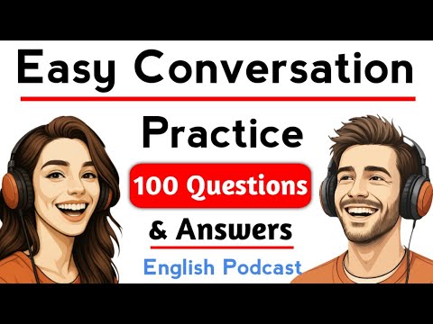 Видео: Практика разговорного английского языка | Начальный уровень A1-A2 | Ежедневная практика разговорн...