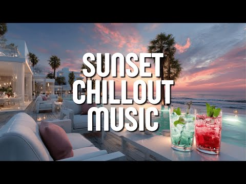Видео: Музыка Chillout на закате и Океанские Волны | Расслабляющие Лаунж Вибрации для Тропического Вечера
