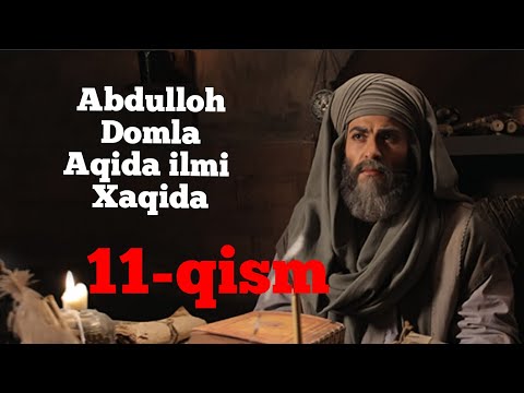 Видео: ABDULLOH DOMLA AQIDA DARSLARI 11-QISM.Абдуллох домла акида илми дарслари 11-кисм